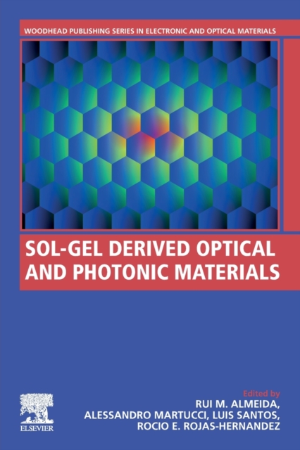 Sol-Gel Derived Optical and Photonic Materials, Paperback / softback Book
