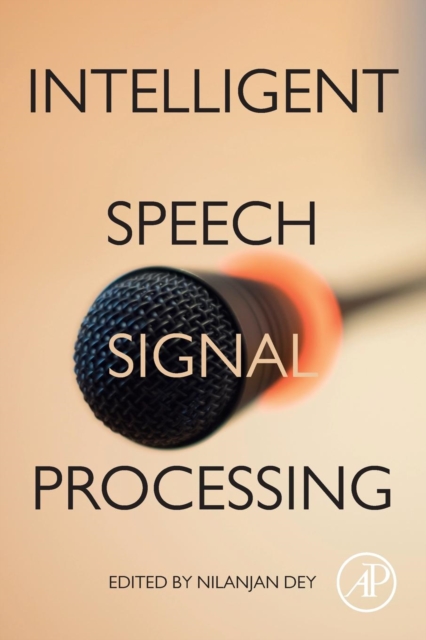 Intelligent Speech Signal Processing, Paperback / softback Book