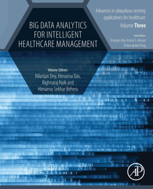 Big Data Analytics for Intelligent Healthcare Management, Paperback / softback Book