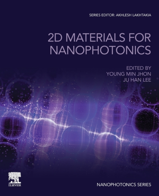 2D Materials for Nanophotonics, Paperback / softback Book