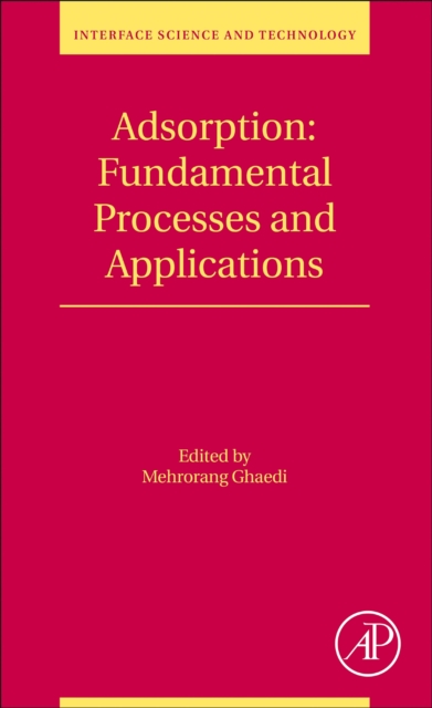 Adsorption: Fundamental Processes and Applications : Volume 33, Paperback / softback Book