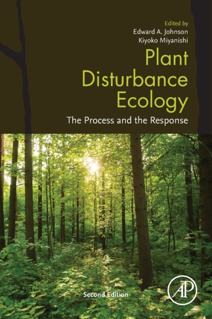Plant Disturbance Ecology : The Process and the Response, Paperback / softback Book