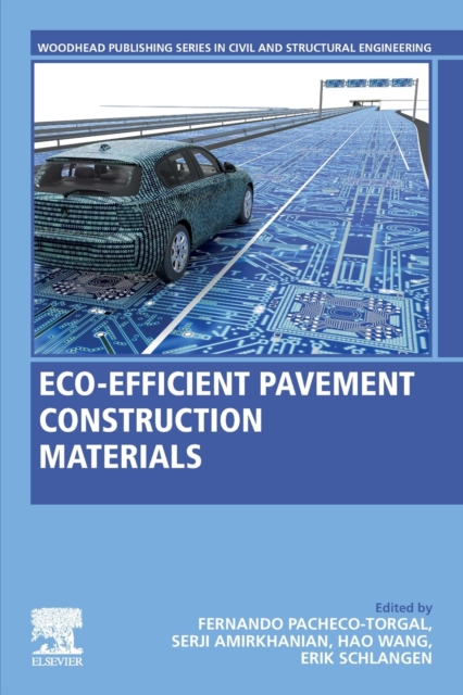Eco-efficient Pavement Construction Materials, Paperback / softback Book