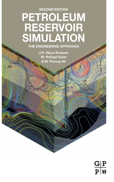 Petroleum Reservoir Simulation : The Engineering Approach, Hardback Book