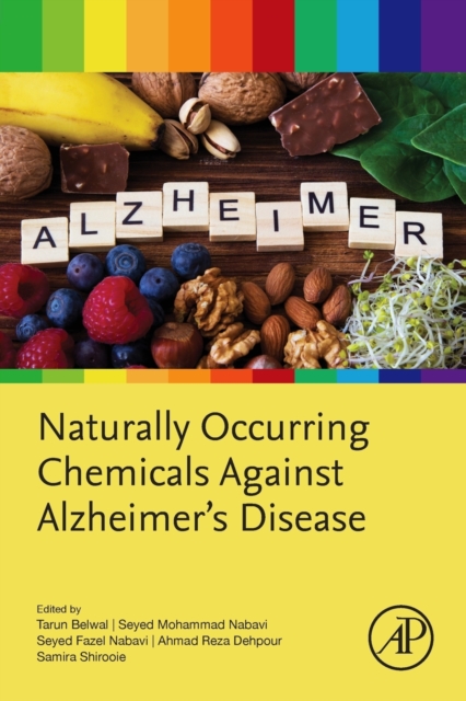 Naturally Occurring Chemicals against Alzheimer’s Disease, Paperback / softback Book