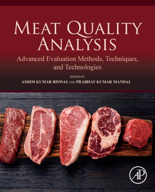 Meat Quality Analysis : Advanced Evaluation Methods, Techniques, and Technologies, Paperback / softback Book