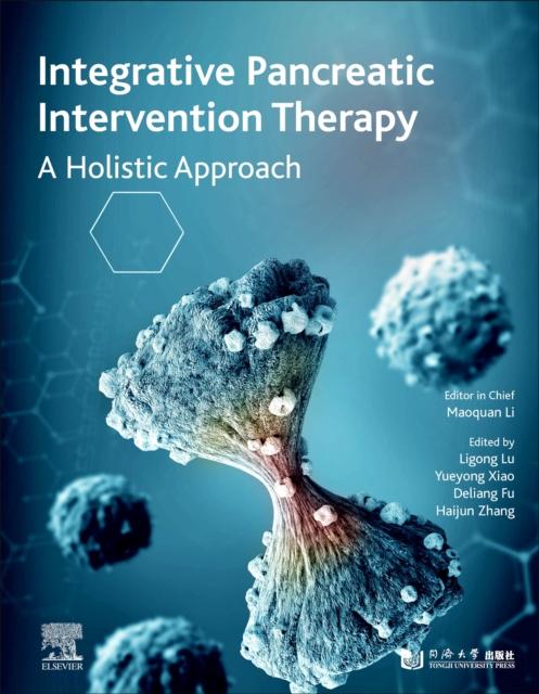 Integrative Pancreatic Intervention Therapy : A Holistic Approach, Hardback Book