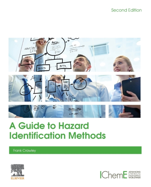 A Guide to Hazard Identification Methods, Paperback / softback Book