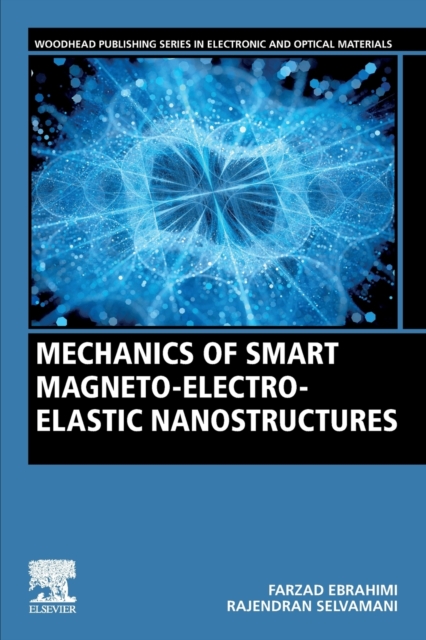 Mechanics of Smart Magneto-electro-elastic Nanostructures, Paperback / softback Book
