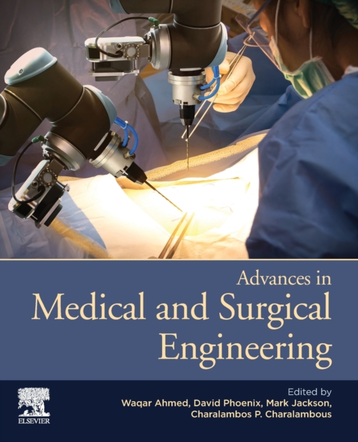 Advances in Medical and Surgical Engineering, Paperback / softback Book