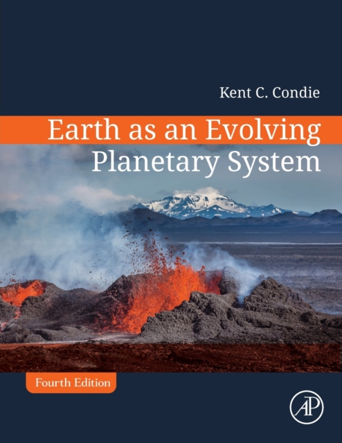Earth as an Evolving Planetary System, Paperback / softback Book