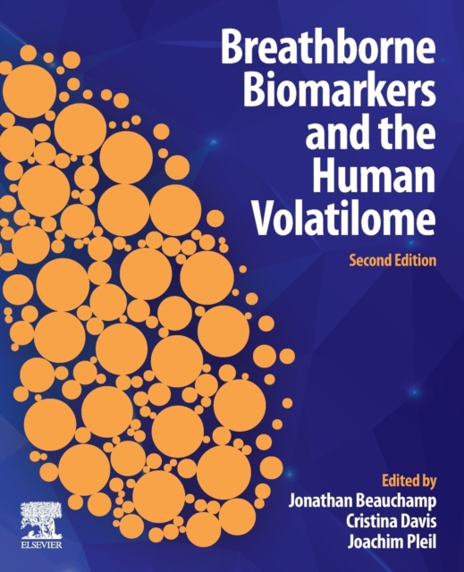 Breathborne Biomarkers and the Human Volatilome, Paperback / softback Book