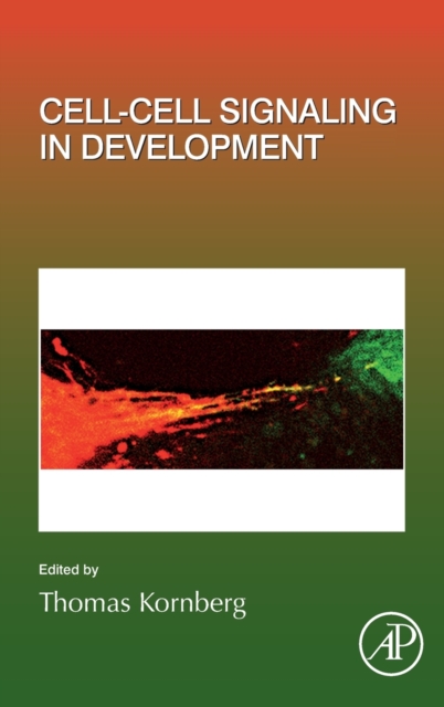 Cell-Cell Signaling in Development : Volume 150, Hardback Book