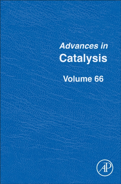 Advances in Catalysis : Volume 66, Hardback Book