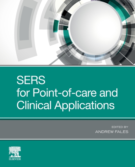 SERS for Point-of-care and Clinical Applications, Paperback / softback Book