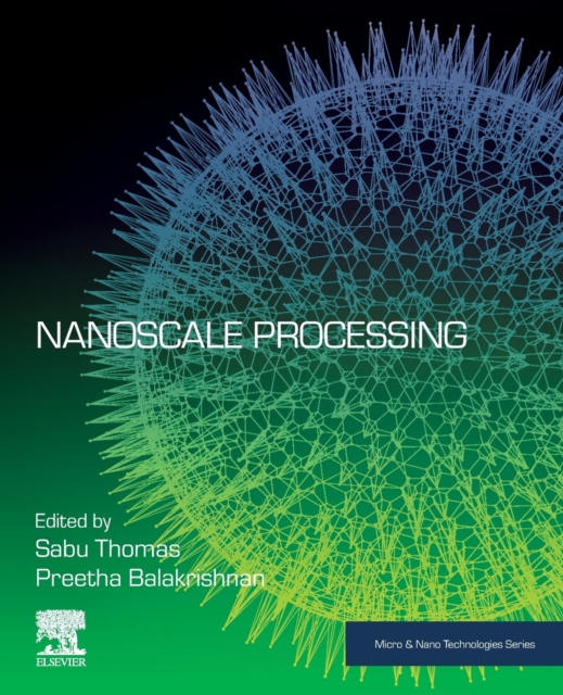Nanoscale Processing, Paperback / softback Book