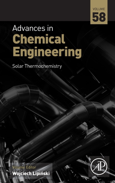 Solar Thermochemistry : Volume 58, Hardback Book