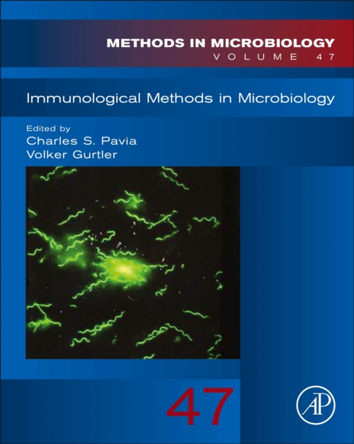 Immunological Methods in Microbiology : Volume 47, Hardback Book