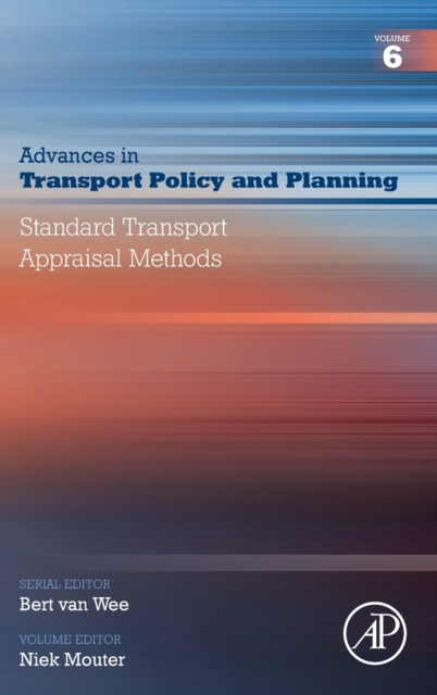 Standard Transport Appraisal Methods : Volume 6, Hardback Book