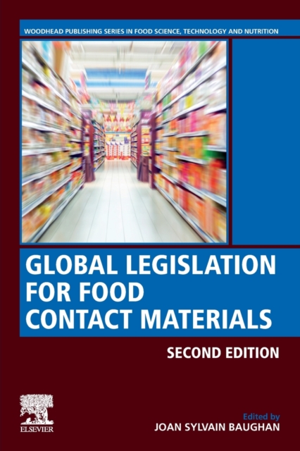 Global Legislation for Food Contact Materials, Paperback / softback Book