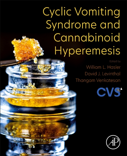 Cyclic Vomiting Syndrome and Cannabinoid Hyperemesis, Paperback / softback Book