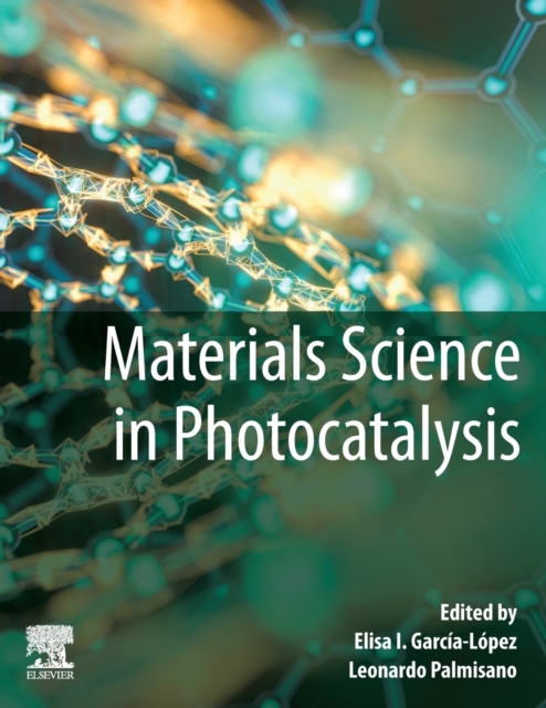 Materials Science in Photocatalysis, Paperback / softback Book