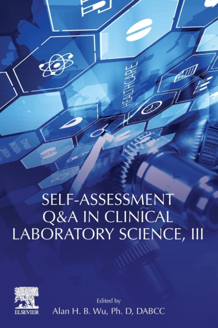 Self-assessment Q&A in Clinical Laboratory Science, III, Paperback / softback Book