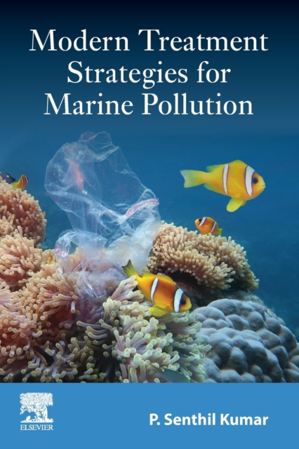 Modern Treatment Strategies for Marine Pollution, Paperback / softback Book