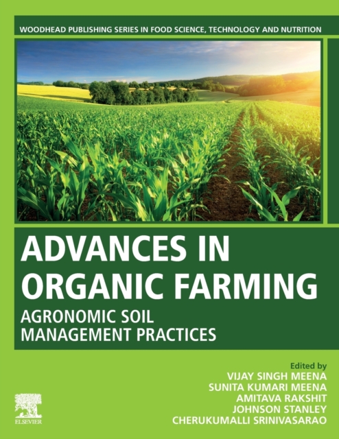 Advances in Organic Farming : Agronomic Soil Management Practices, Paperback / softback Book