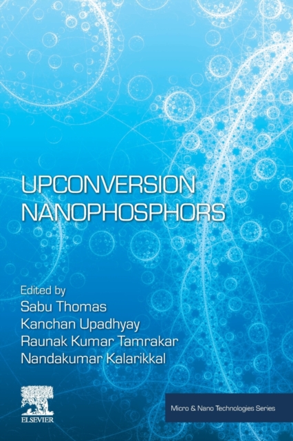 Upconversion Nanophosphors, Paperback / softback Book