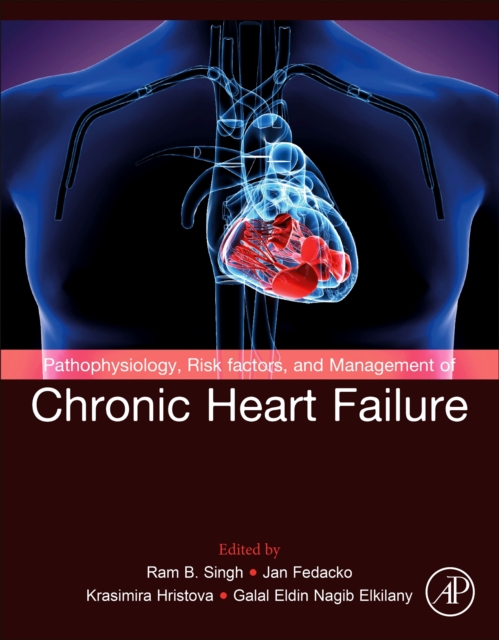 Pathophysiology, Risk Factors, and Management of Chronic Heart Failure, Paperback / softback Book