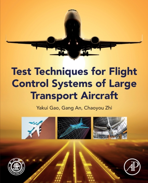 Test Techniques for Flight Control Systems of Large Transport Aircraft, Paperback / softback Book