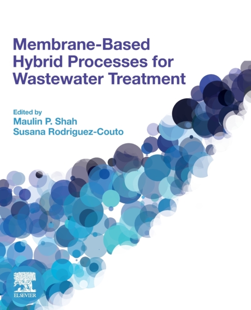 Membrane-based Hybrid Processes for Wastewater Treatment, Paperback / softback Book