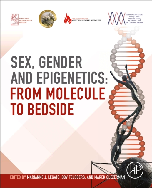 Sex, Gender, and Epigenetics : From Molecule to Bedside, Paperback / softback Book