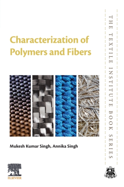 Characterization of Polymers and Fibers, Paperback / softback Book