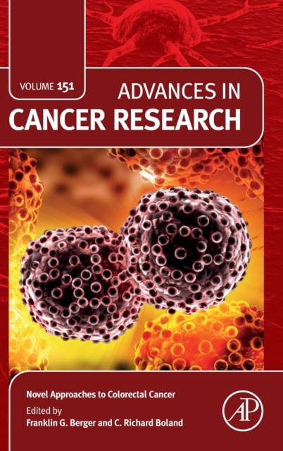 Novel Approaches to Colorectal Cancer : Volume 151, Hardback Book