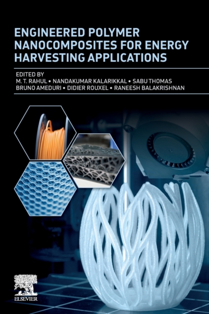 Engineered Polymer Nanocomposites for Energy Harvesting Applications, Paperback / softback Book