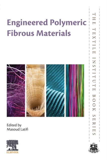 Engineered Polymeric Fibrous Materials, Paperback / softback Book