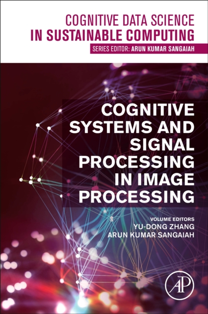 Cognitive Systems and Signal Processing in Image Processing, Paperback / softback Book