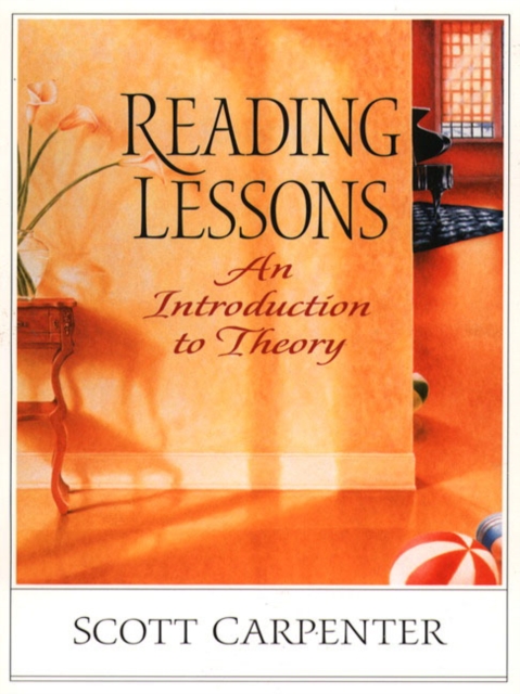 Reading Lessons : An Introduction to Theory, Paperback Book