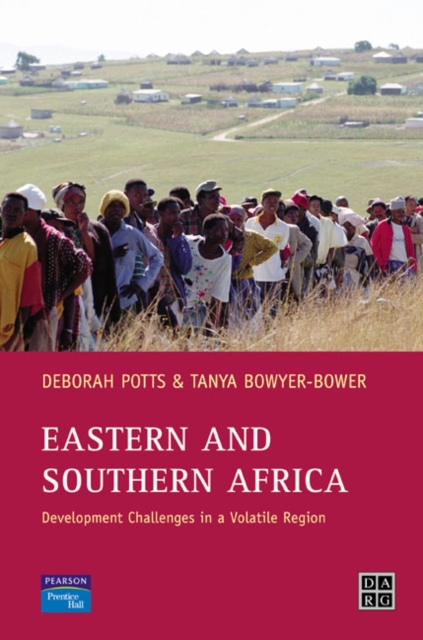 Eastern and Southern Africa : Development Challenges in a volatile region, Paperback / softback Book