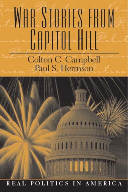 War Stories from Capitol Hill, Paperback / softback Book