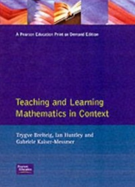 Teaching Learning Mathematics In Context, Paperback Book