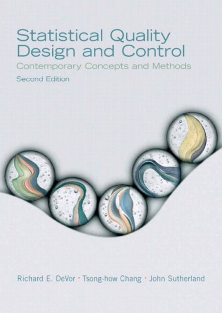 Statistical Quality Design and Control : Contemporary Concepts and Methods, Hardback Book