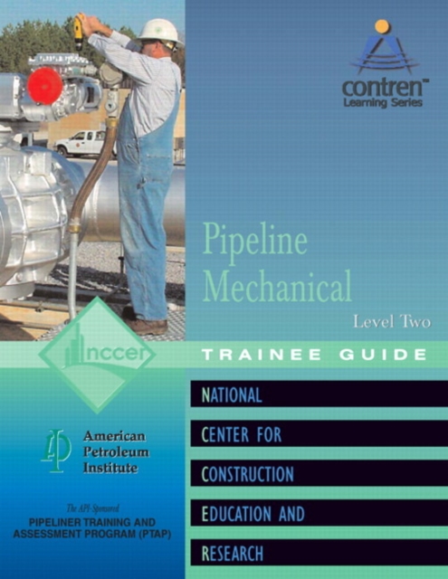 Pipeline Mechanical Trainee Guide, Level 2, Paperback / softback Book