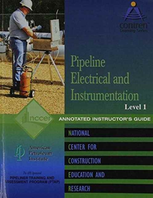 Pipeline Electrical & Instrumentation 1 Instructors Guide, Perfect Bound, Paperback / softback Book