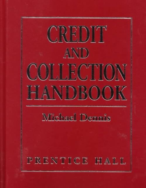 Credit and Collection Handbook, Hardback Book