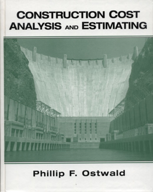Construction Cost Analysis and Estimating, Paperback / softback Book
