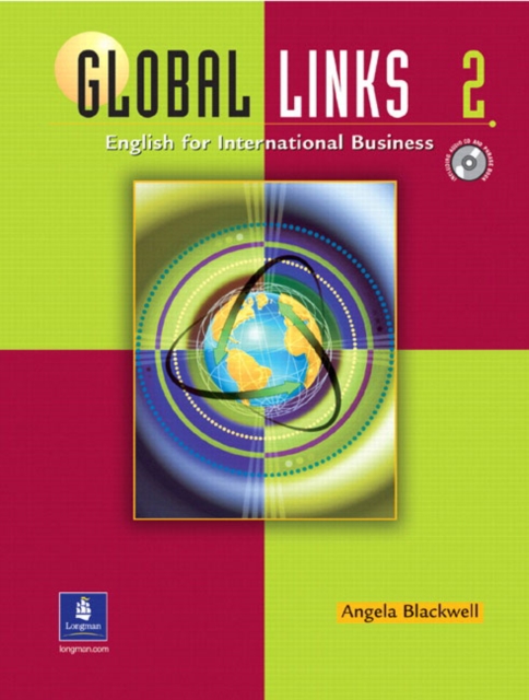 Global Links 2 : English for International Business, with Audio CD, Paperback / softback Book