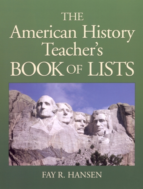 American History Teacher's Book of Lists, Paperback / softback Book